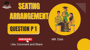 Seating Arrangement question part 1