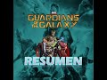 Guardianes de la Galexia vol.1 Resumen