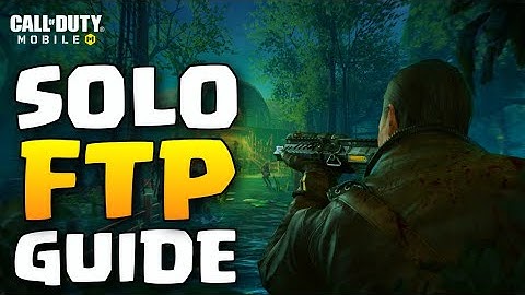 Ultimate FTP SOLO Hardcore RAID Guide for Call of Duty Mobile ZOMBIES