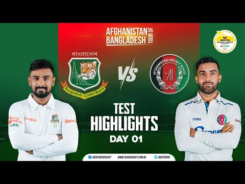 Highlights | Only Test | Bangladesh vs Afghanistan | Day 01