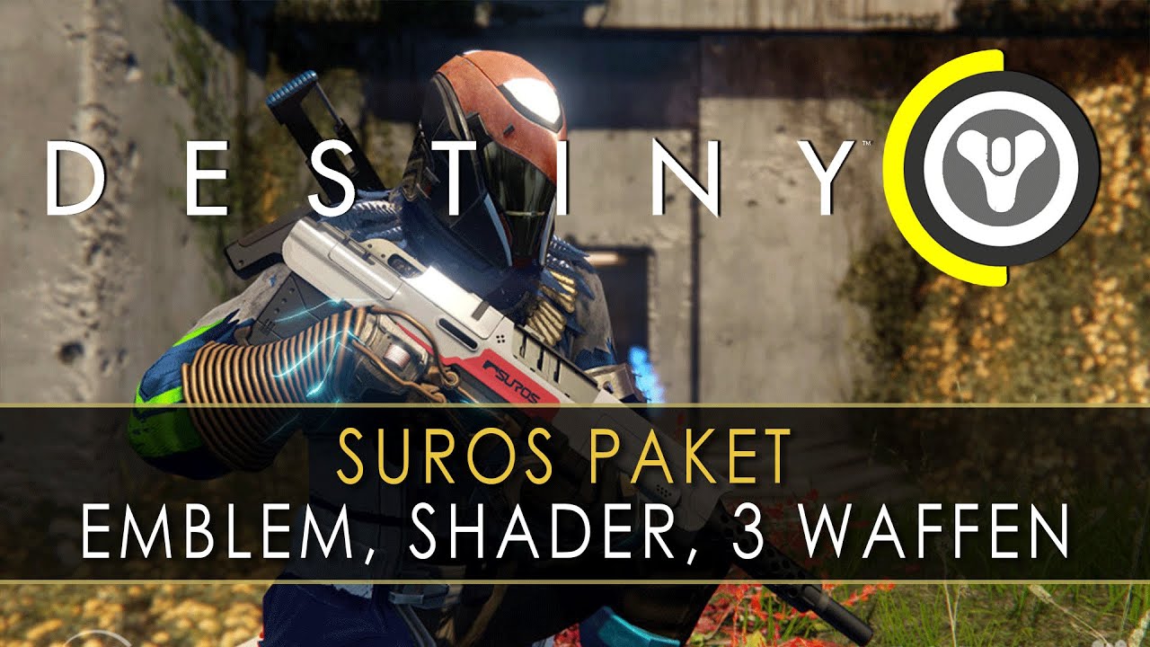 Destiny - SUROS Paket - So bekommt ihr Shader, Emblem und die 3 Waffen! | deutsch | HD