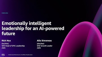 AWS re:Invent 2024 - Emotionally intelligent leadership for an AI-powered future (INO101)