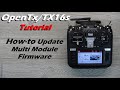 How to Flash Radiomaster TX16s Internal Multiprotocol Module Firmware • [Beginners]