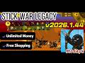 Stick War Legacy Mod Apk v2026.1.440 Unlimited Money &amp; Free Shopping | New update 2026