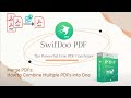 Merge PDFs: How to Combine Multiple PDFs into One [2023 Newest]