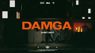 Ahmet Balcı - Damga (Official Lyric Video)