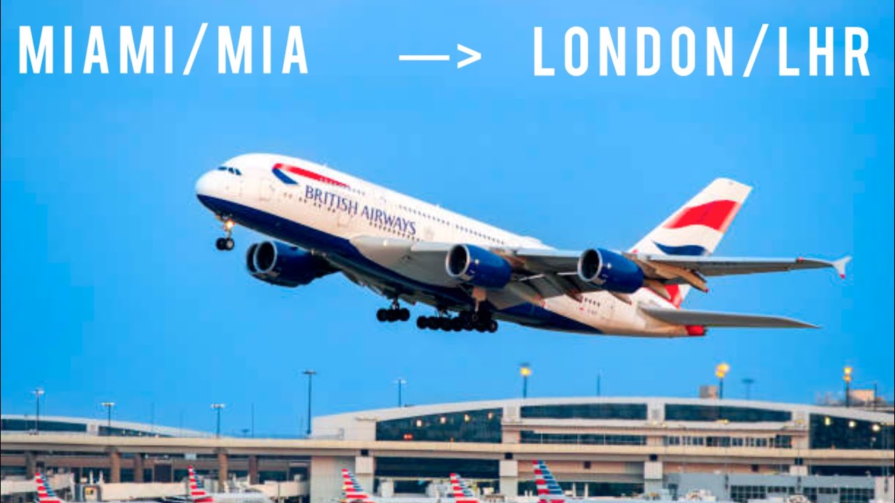 Miami to London | British Airways A380 | Economy Class