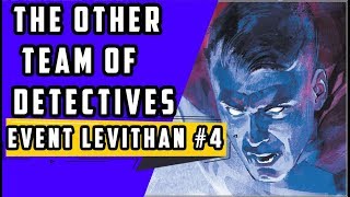 The Other Detectives | Event Leviathan #4