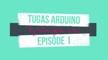 cara menghidupkan lampu LED/ ARDUINO #1