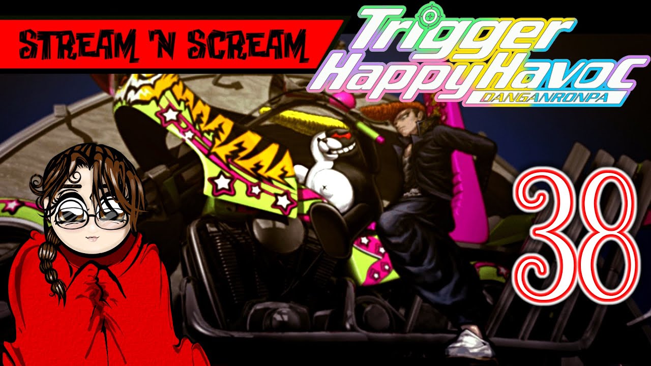 Trigger Scream Chapter 3 Begins! - Danganronpa Trigger Happy Havoc Pt38 - Stream 'N ...