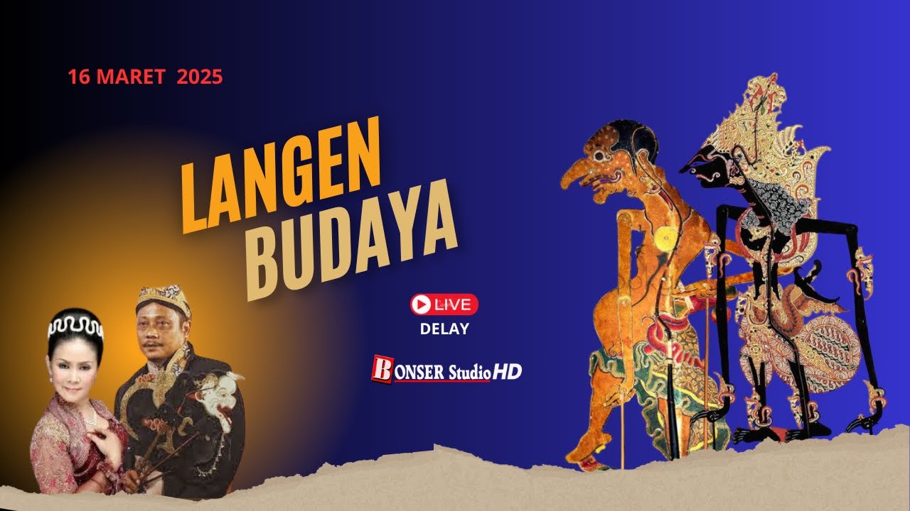 SPECIAL RAMADAN  ** RINGGIT PURWA LANGEN BUDAYA ** MINGGU 16 MARET 2025
