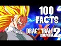 100 Things You Didn't Know About Dragon Ball Xenoverse 2!