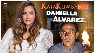 Katakumba Exit #1 | DANIELLA ÁLVAREZ desvela los secretos de su FELICIDAD y BELLEZA INTERIOR