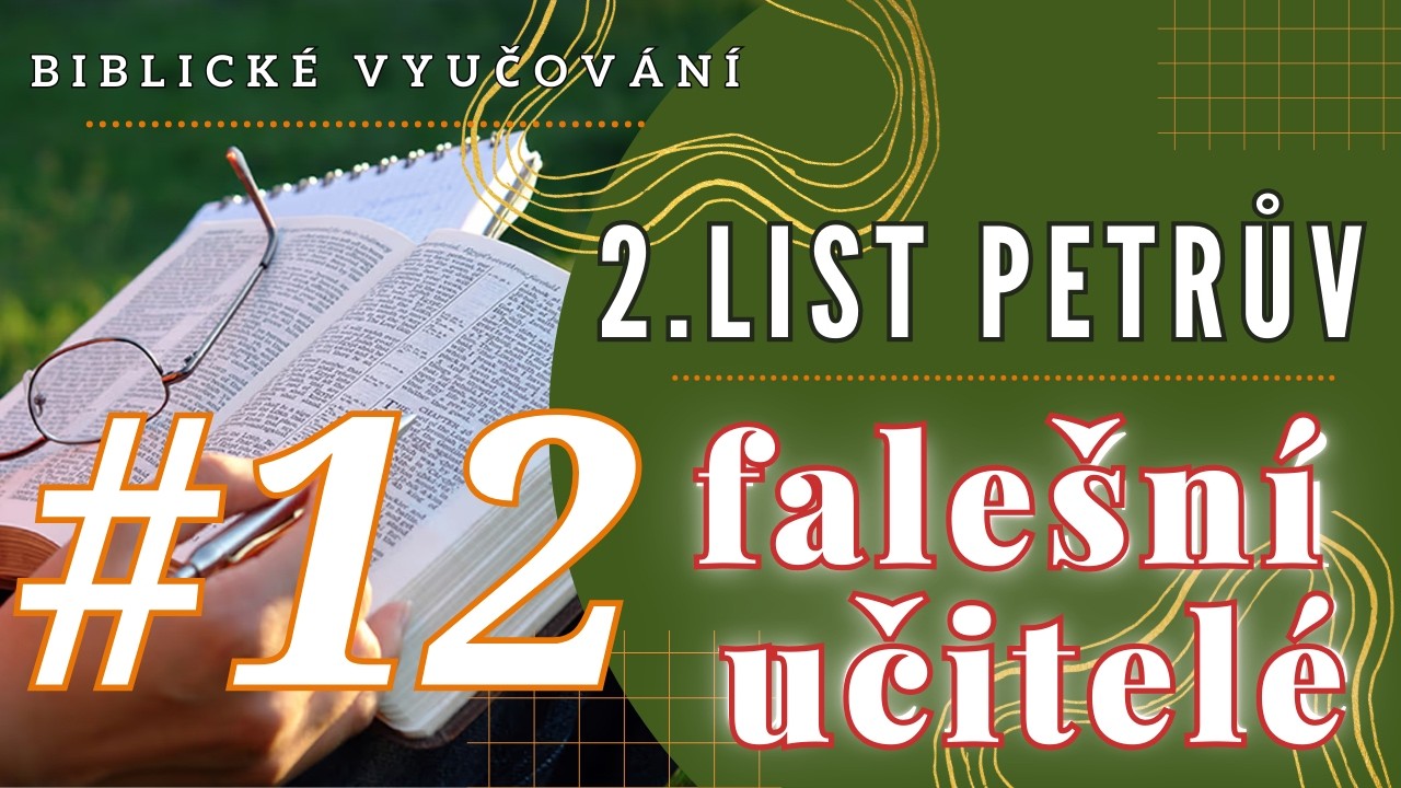 2. List Petrův 2,10-13 | Karel Hýsek