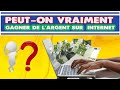 Peut  on  vraiment  gagner de largent sur  internet