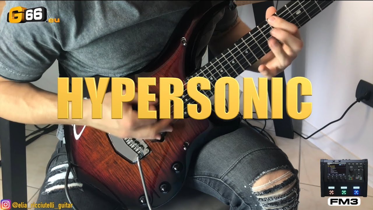 Hypersonic | Guitar Cover | FRACTAL AUDIO | John Petrucci Preset - Liquid Tension Experiment 3