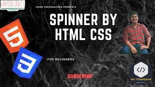 How to Create a Loading Spinner (With Animations) - HTML & CSS Tutorial For Beginners
