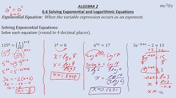 A2 6.6, Solving Exponential and Logarithmic Equations