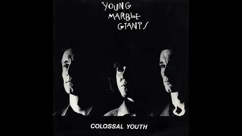 Young Marble Giants - Credit In The Straight World
