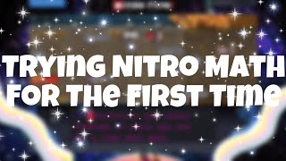 Trying Nitro Math For The First Time! || Tundra NT