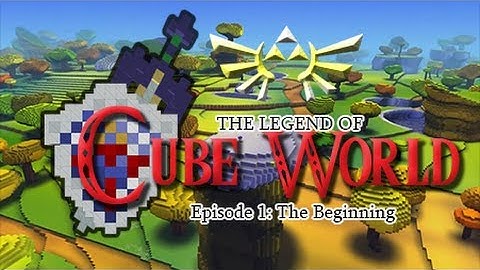 Legend of Cube World: Episode 1 The Beginning