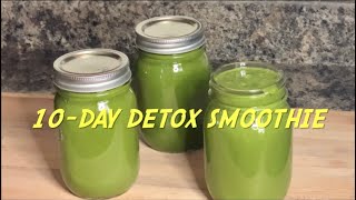 How I lost weight using JJ Smith’s 10-Day Green Smoothie Cleanse / Detox Cleanse / Healthy Smoothies