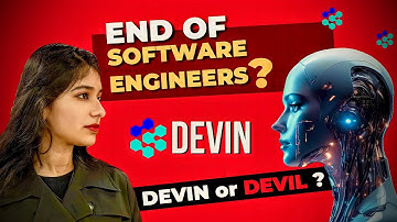 DEVIN is here ☠️ Is it the end for Software Engineers❓Global AI Race