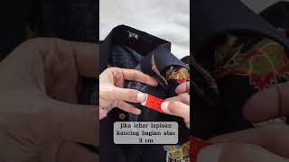 Tips Menentukan Lebar Lapisan Kancing Kemeja