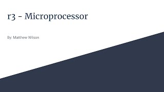 Microprocessor - r3 -  CSC120