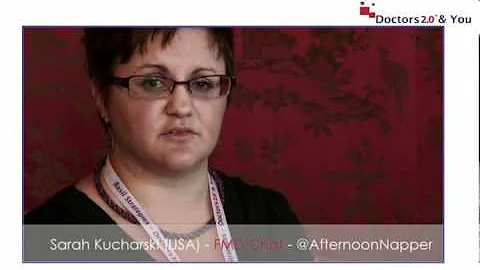 Interview with Sarah Kucharski -- Doctors 2.0 & You