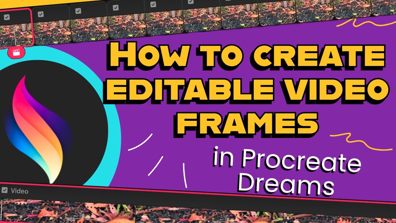 How to Create Editable Video Frames in Procreate Dreams - YouTube