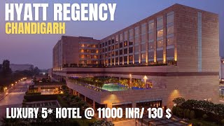 Hyatt Regency Chandigarh Best Luxury 5 Star Hotel Under 11000 INR / 130$, Near Elante Mall