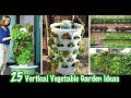 25 Vertical Vegetable Garden Ideas
