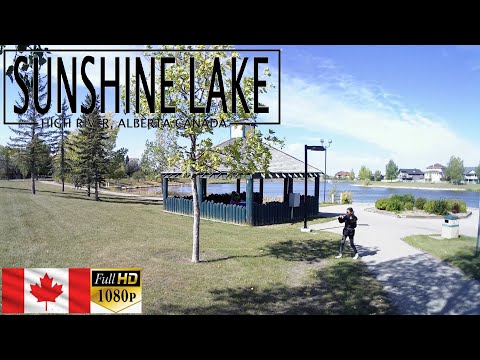 Sunshine Lake High River Alberta 【1080p】