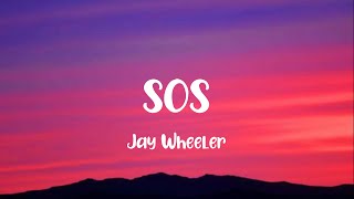 SOS Jay Wheeler LETRA