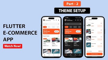 Flutter E-commerce App UI - Part 2 | Theme Setup  | Speed Code 2025