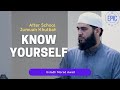 Know Yourself | After School Jumuah Khutbah | EPIC Youth | Ustadh Morad Awad