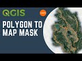 Qgis  masque de polygone  la carte