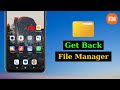 How To Fix Xiaomi Redmi File Manager Not Showing | File Manager App Missing on Android