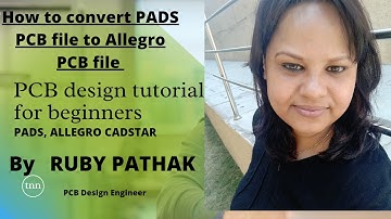 HOW TO CONVERT pads FILE TO Allegro File
