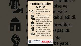 13 Kasım İlk Helikopter Uçuşu, Hafız Esedin Darbesi, Şimon Peres Tbmmde