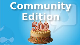 Celebrity Talking Drupal #500 - Community Edition Wealth