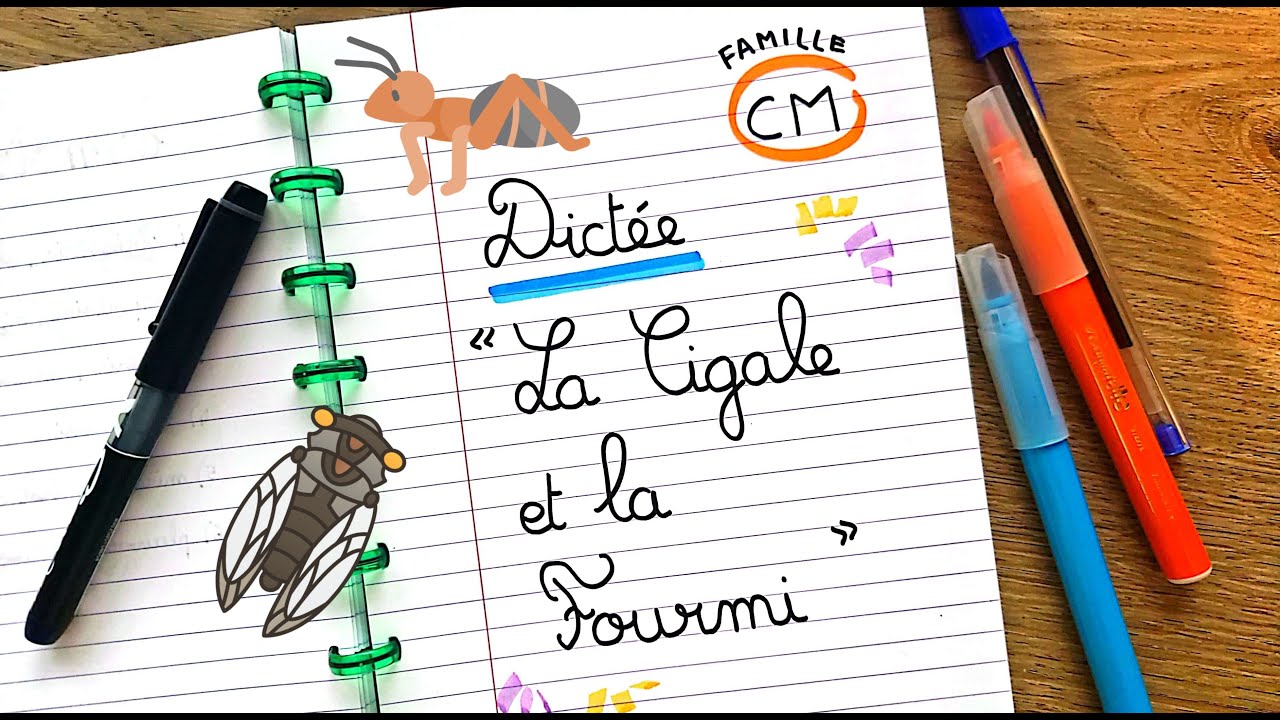 DICTÉE en FAMILLE n°3 - La Cigale et la Fourmi