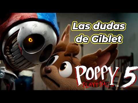 Giblet's Doubts - Poppy Playtime - Chapter 5