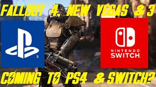 Could Fallout 3, Fallout 4 & New Vegas Be Coming To PS4 And Nintendo Switch? Fallout Legacy Edition! Wealth