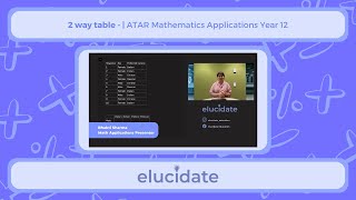 Two Way Frequency Tables | Year 12 ATAR Math Applications
