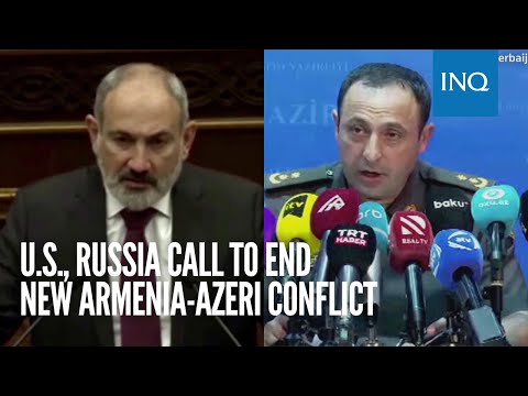 US, Russia call to end new Armenia-Azeri conflict