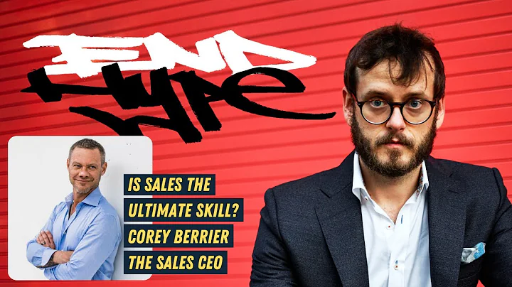 Is Sales the Ultimate Skill with Corey Berrier