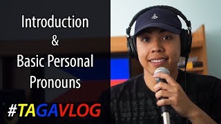 Filipino (Tagalog) - Basic Personal Pronouns | Learn with #TagaVlog