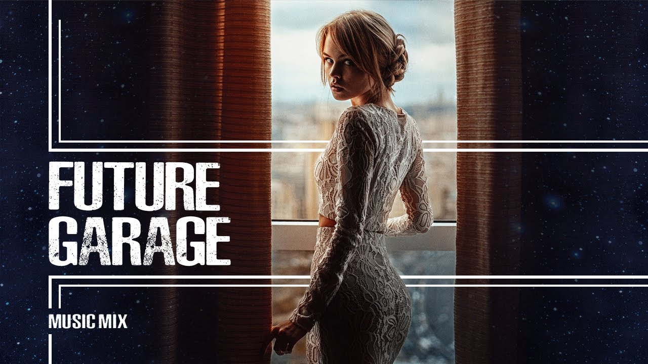 Future Garage | Relaxing music mix | City by the sea